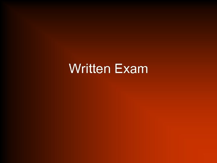 Written Exam 