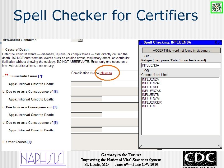 Spell Checker for Certifiers Gateway to the Future: Improving the National Vital Statistics System