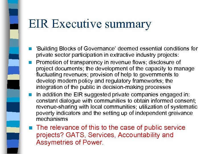 EIR Executive summary ‘Building Blocks of Governance’ deemed essential conditions for private sector participation