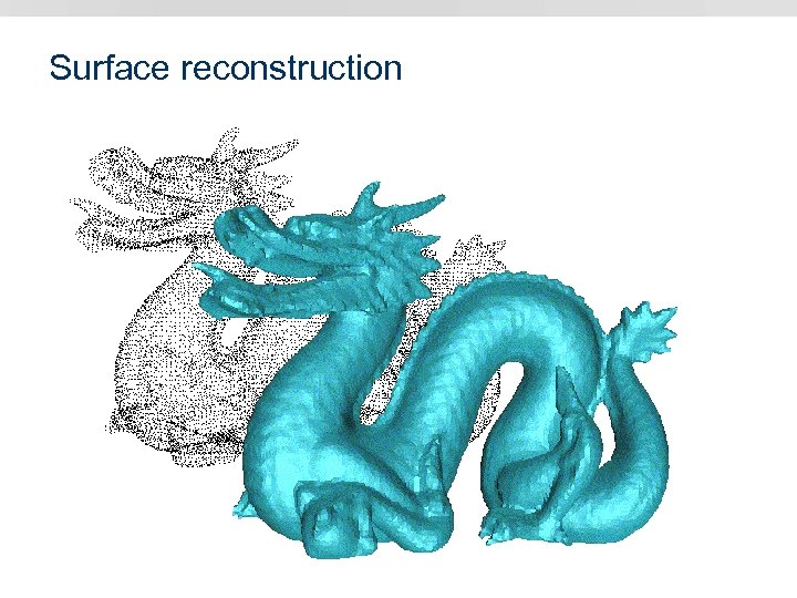 Surface reconstruction 