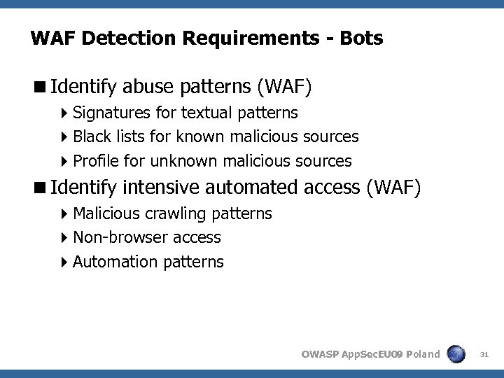 WAF Detection Requirements - Bots <Identify abuse patterns (WAF) 4 Signatures for textual patterns