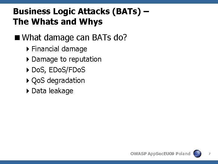 Business Logic Attacks (BATs) – The Whats and Whys <What damage can BATs do?