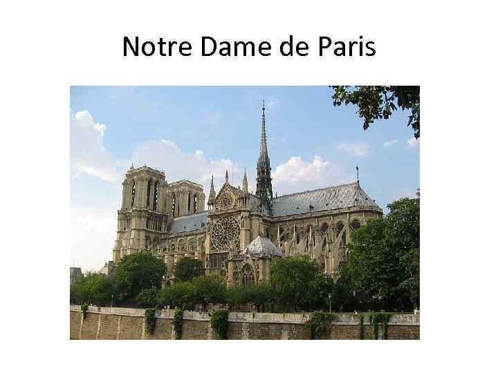 Notre Dame de Paris 