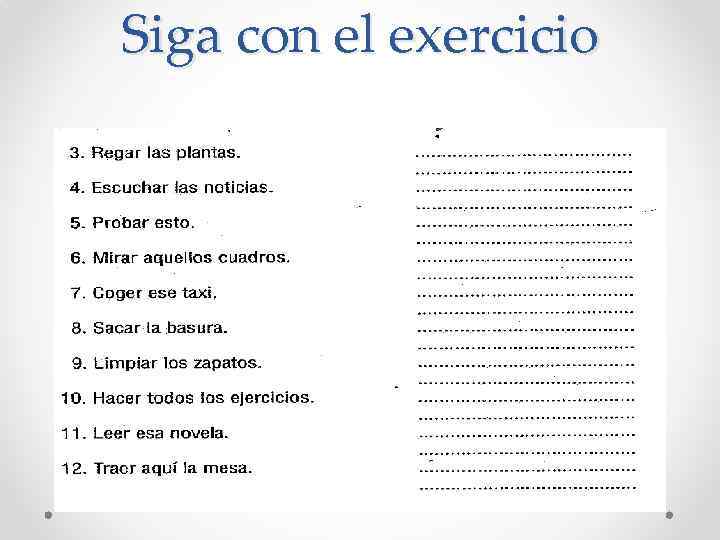 Siga con el exercicio 