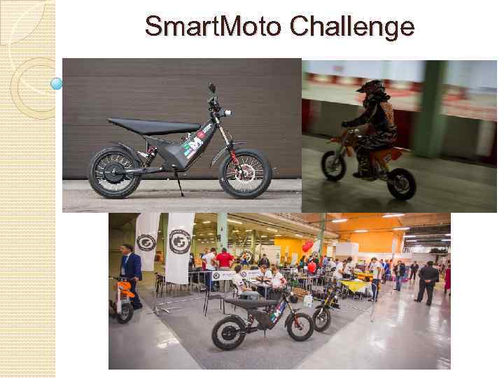 Smart. Moto Challenge 