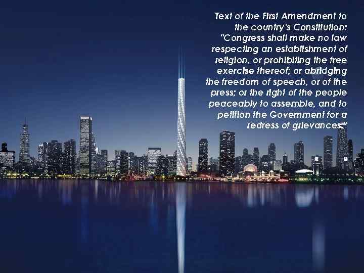 Text of the First Amendment to the country's Constitution: 