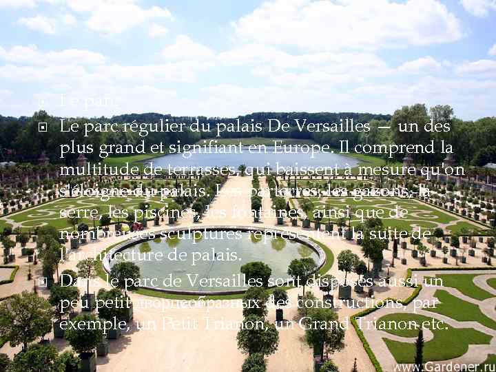  Le parc régulier du palais De Versailles — un des plus grand et