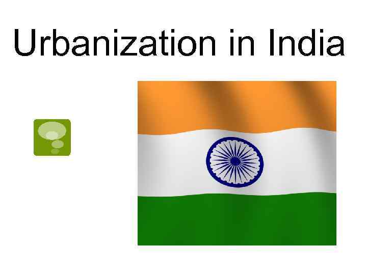 Urbanization in India 