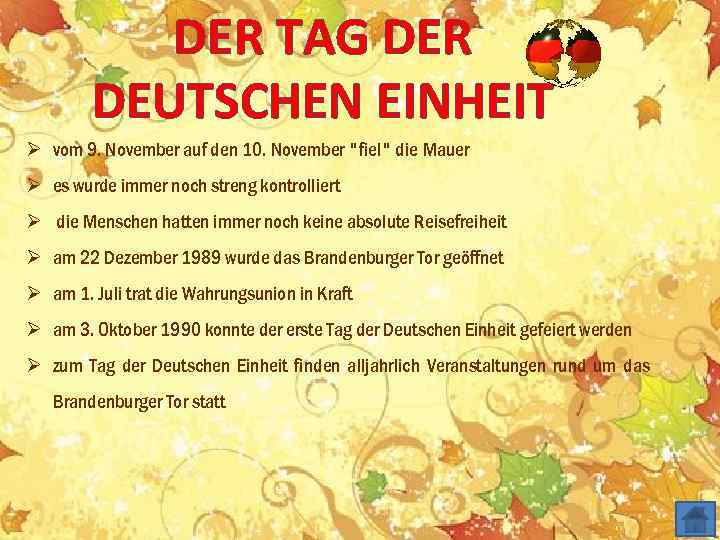 DER TAG DER DEUTSCHEN EINHEIT Ø vom 9. November auf den 10. November 