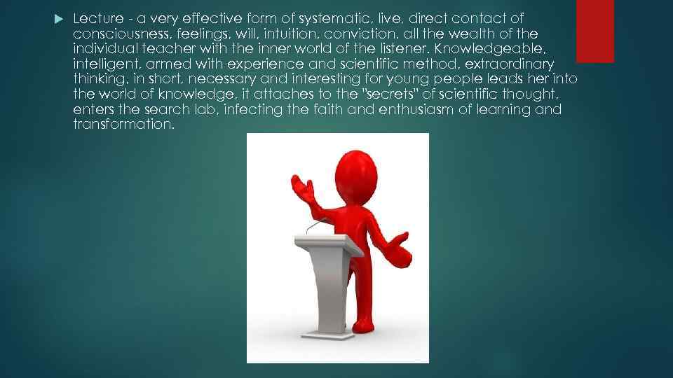  Lecture - a very effective form of systematic, live, direct contact of consciousness,