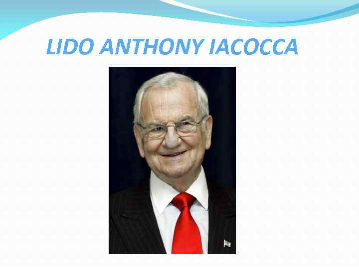 LIDO ANTHONY IACOCCA 