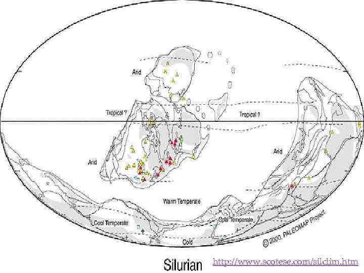 Климат Силурийского периода http: //www. scotese. com/silclim. htm 