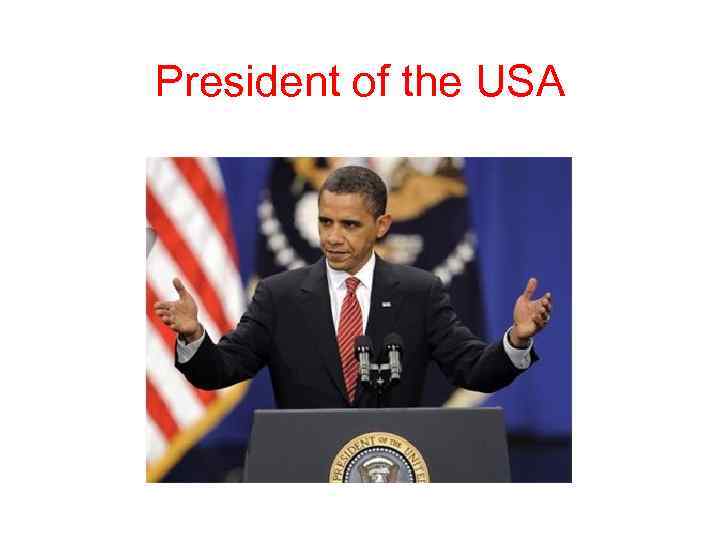 President of the USA 