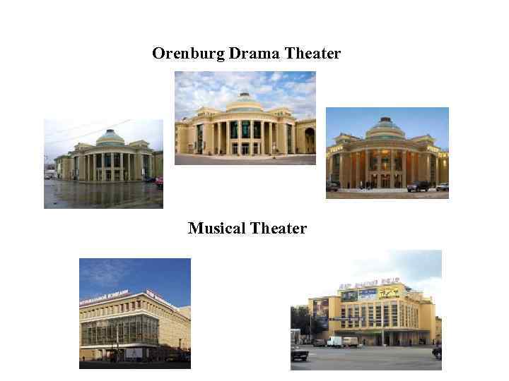 Orenburg Drama Theater Musical Theater 