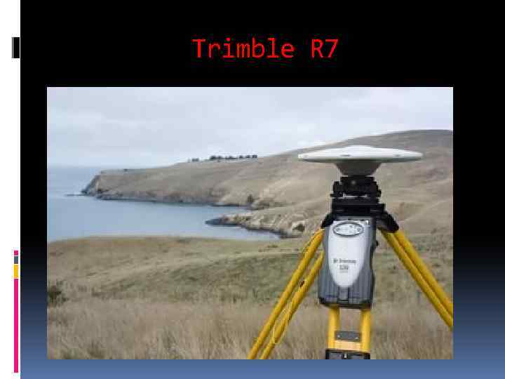 Trimble R 7 