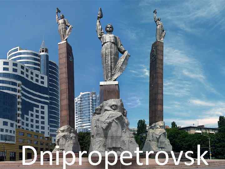 Dnipropetrovsk 