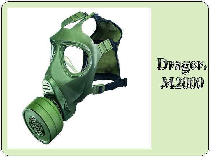 Drager. M 2000 