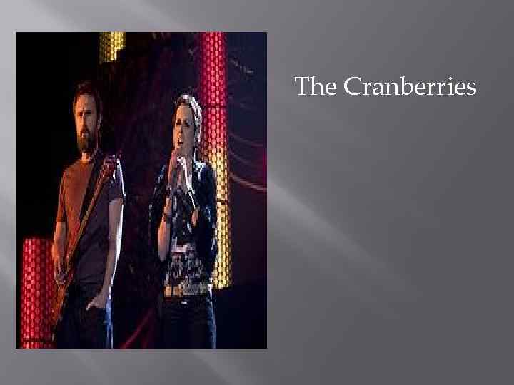 The Cranberries 