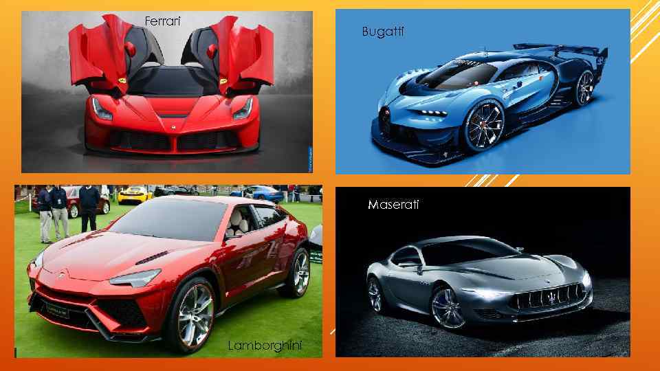 Ferrari Bugatti Maserati Lamborghini 