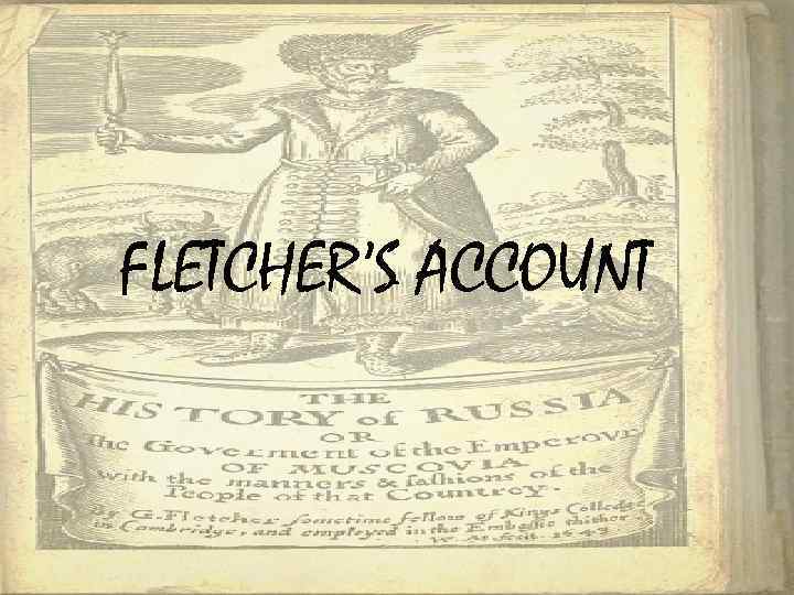 FLETCHER’S ACCOUNT 