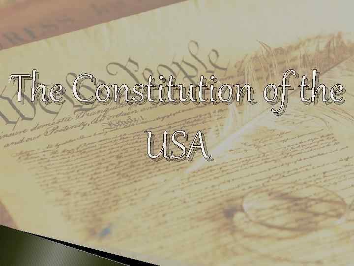 The Constitution of the USA 