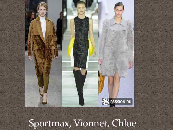 Sportmax, Vionnet, Chloe 