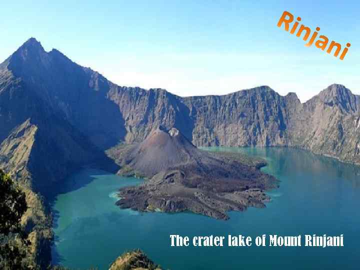 The crater lake of Mount Rinjani 