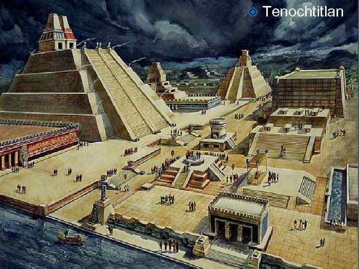  Tenochtitlan 