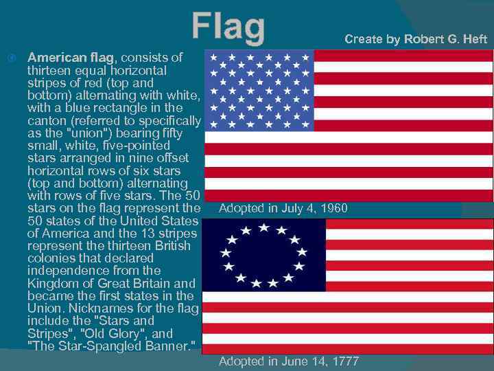 Flag American flag, consists of thirteen equal horizontal stripes of red (top and bottom)