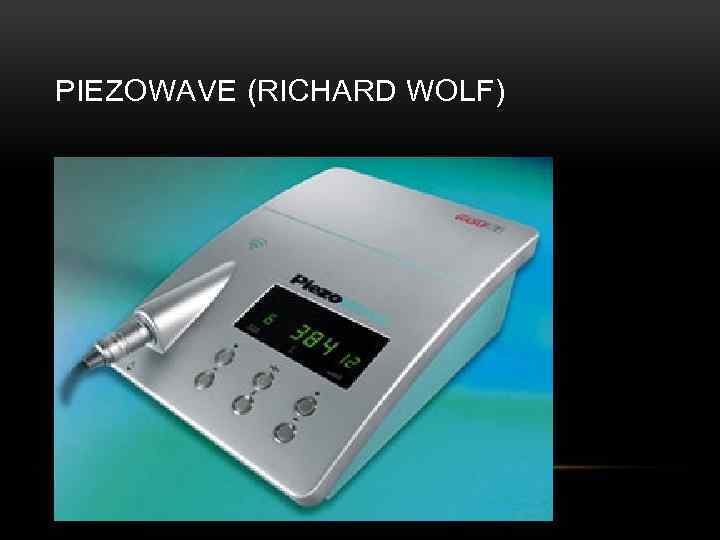 PIEZOWAVE (RICHARD WOLF) 