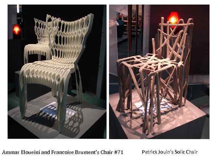 Ammar Eloueini and Francoise Brument's Chair #71 Patrick Jouin's Solic Chair 