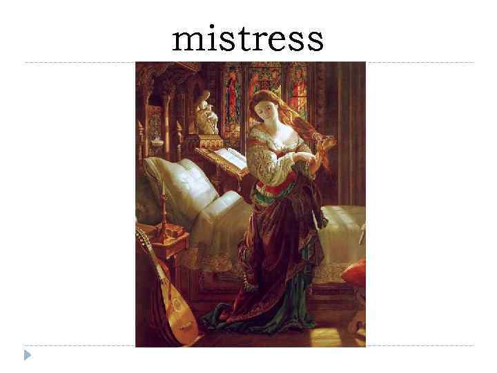 mistress 