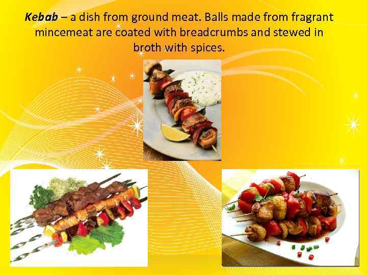 Kebab – a dish from ground meat. Balls made from fragrant mincemeat are coated