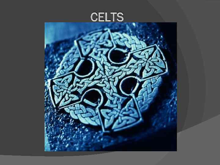 CELTS 