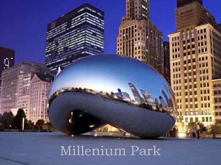Millenium Park 
