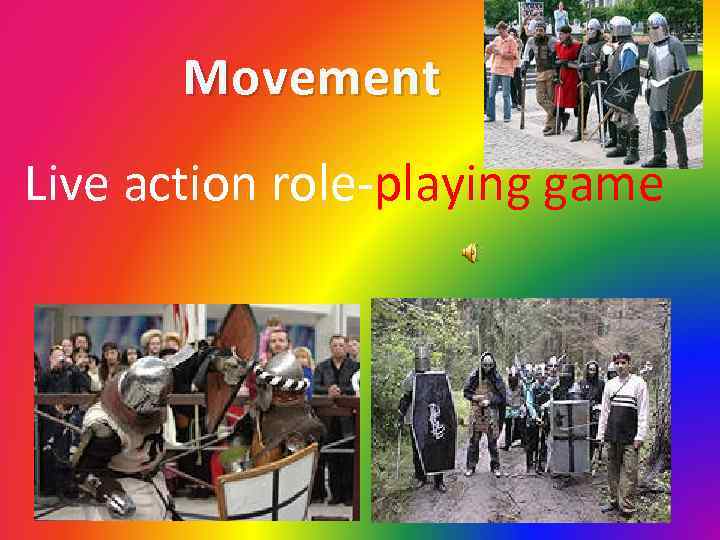 Movement Live action role-playing game 