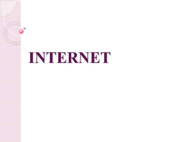 INTERNET 