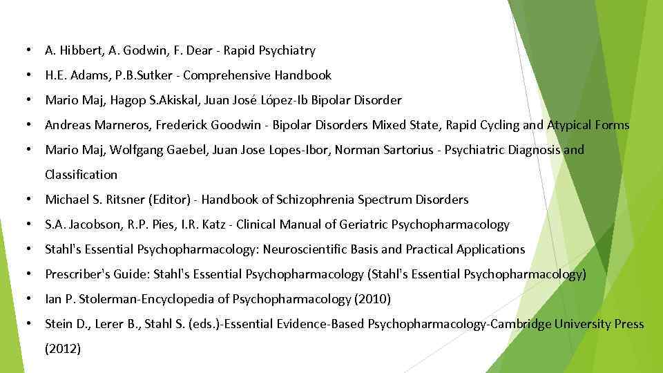  • А. Hibbert, A. Godwin, F. Dear - Rapid Psychiatry • H. E.