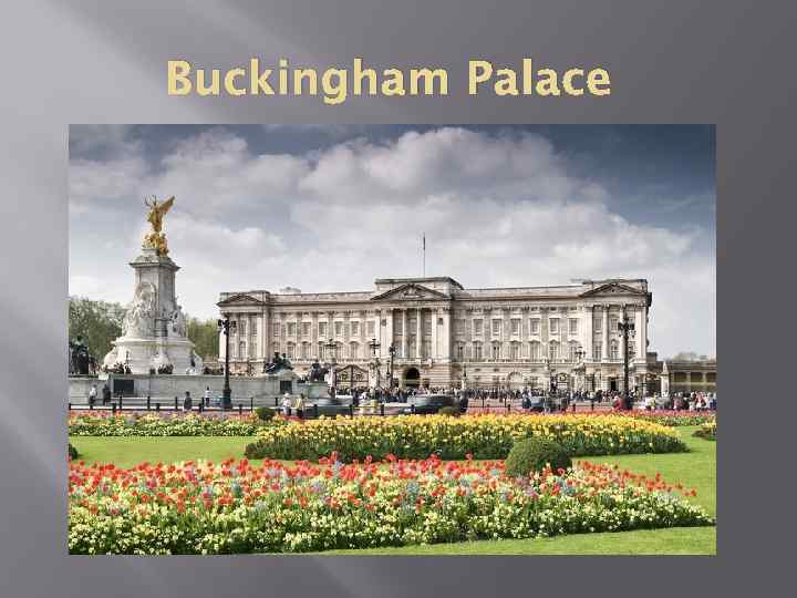 Buckingham Palace 