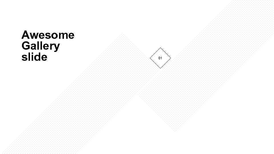 Awesome Gallery slide 01 