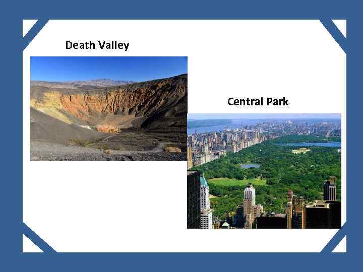 Death Valley Central Park 