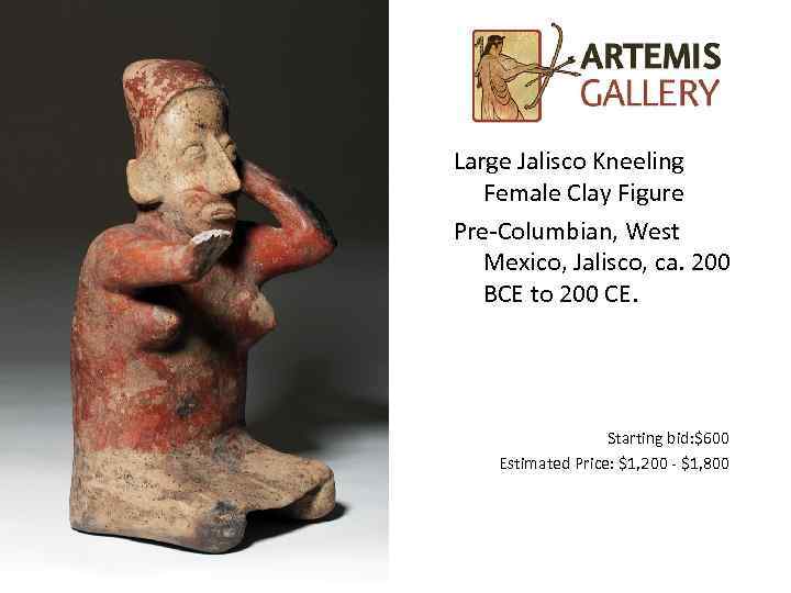 Large Jalisco Kneeling Female Clay Figure Pre-Columbian, West Mexico, Jalisco, ca. 200 BCE to