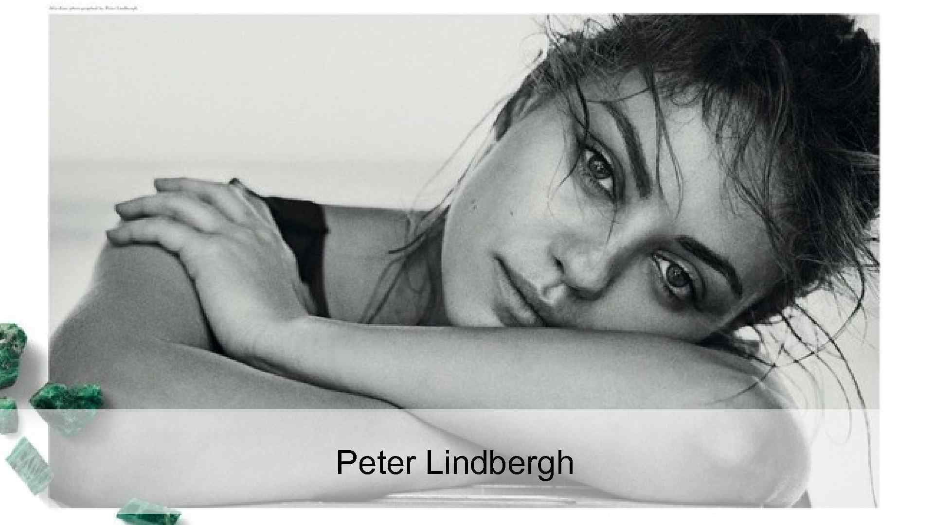 Peter Lindbergh 