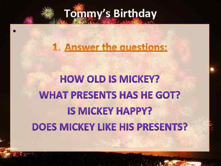 Tommy’s Birthday • 
