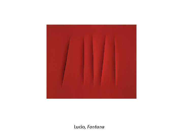  Lucio, Fontana 