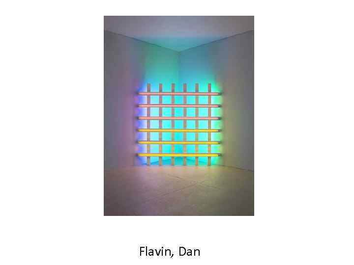 Flavin, Dan 