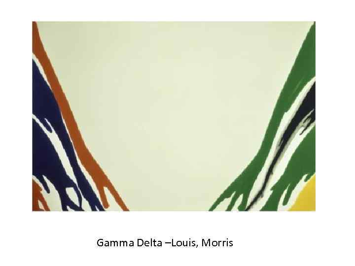 Gamma Delta –Louis, Morris 