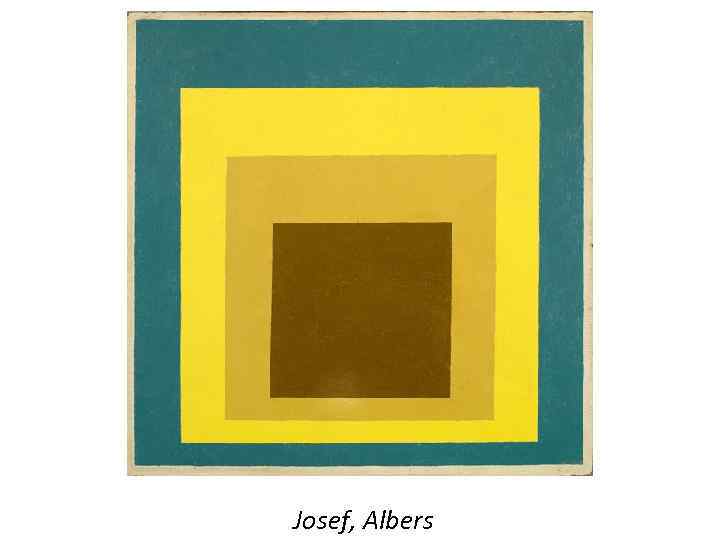 Josef, Albers 