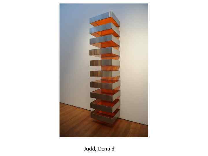  Judd, Donald 