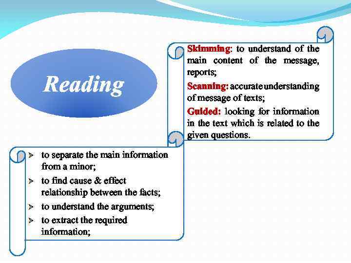 Reading Ø Ø to separate the main information from a minor; to find cause